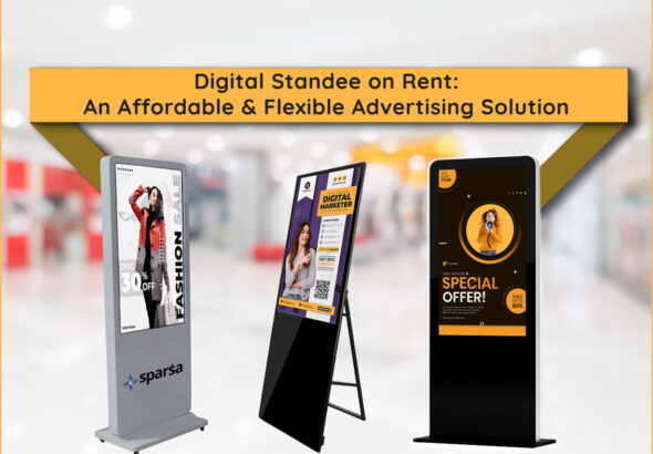 Digital-Standee-on-Rent