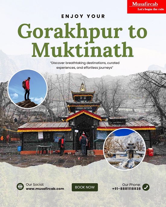 Best Gorakhpur to Muktinath Tour Package via Sonauli Border