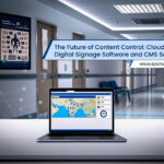 The-Future-of-Content-Control_-Cloud-Based-Digital-Signage-Software-and-CMS-Solutions