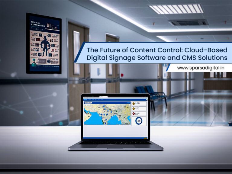 The-Future-of-Content-Control_-Cloud-Based-Digital-Signage-Software-and-CMS-Solutions