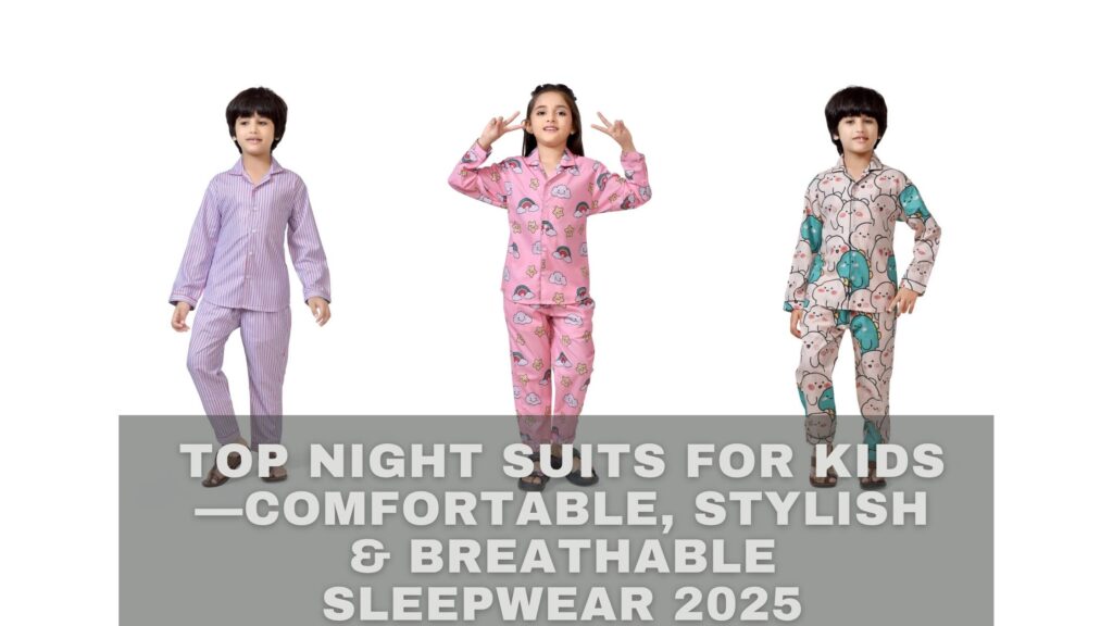 Night Suits for Kids
