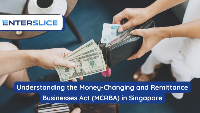 Understanding the Money-Changing and Remittance Businesses Act (MCRBA)